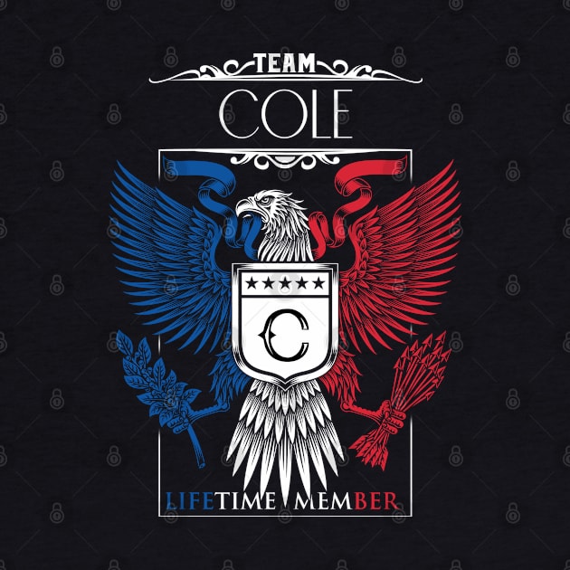 Team Cole Lifetime Member, Cole Name, Cole Middle Name by inevitablede